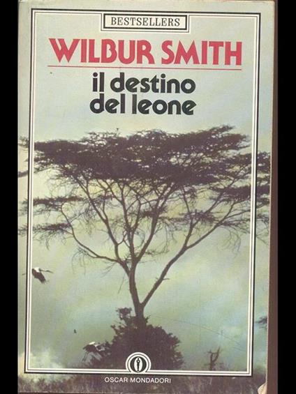 Il destino del leone - Wilbur Smith - copertina