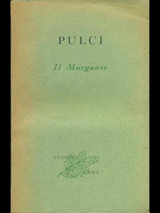 Il Morgante - Luigi Pulci - 2