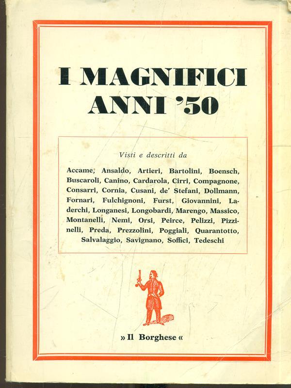 I magnifici anni '50