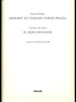 Mozart in viaggio verso Praga. Il Don Giovanni