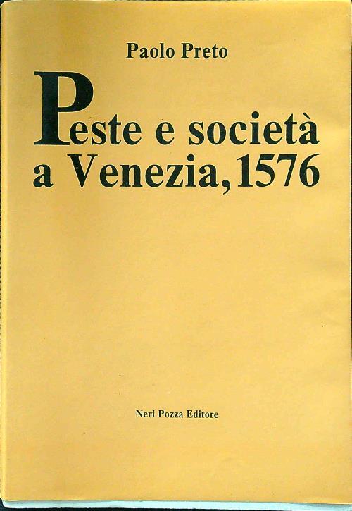 Peste e società a Venezia , 1576