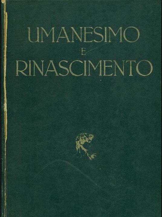 Umanesimo e Rinascimento - Paolo D'Ancona - copertina