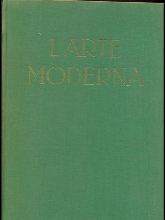 L' arte moderna. Vol. II - Emilio Lavagnino - copertina