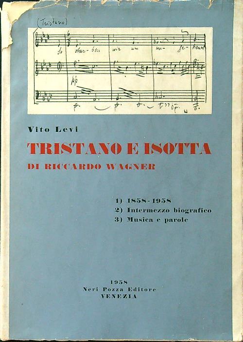 Tristano e Isotta di Riccardo Wagner