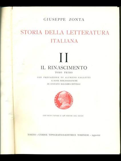 Storia della letteratura Italiana II Il Rinascimento tomo primo - Giuseppe Zonta - copertina