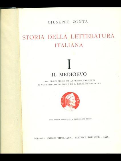 Storia della letteratura italiana I Il Medioevo - Giuseppe Zonta - copertina