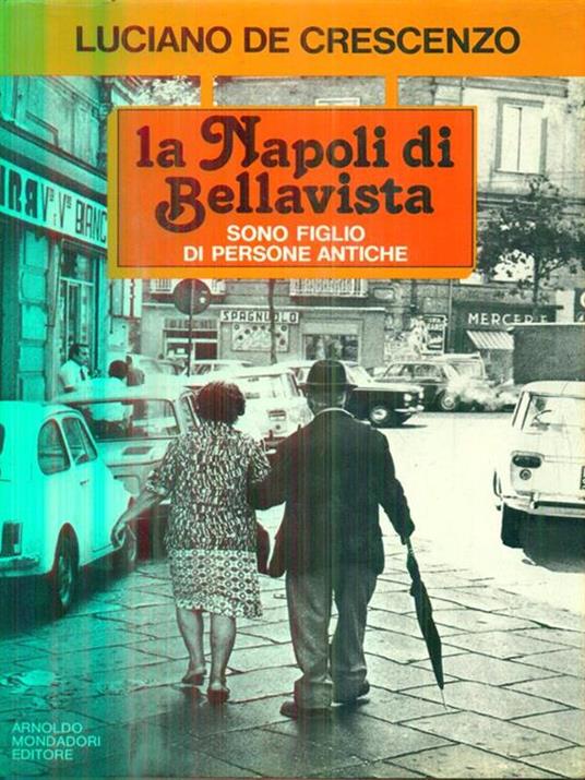 La  Napoli di Bellavista - Luciano De Crescenzo - copertina