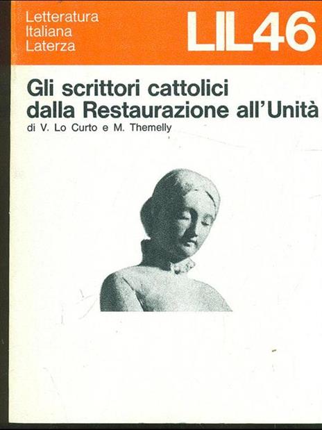 Gli scrittori cattolici dalla Restaurazione all'Unità - copertina