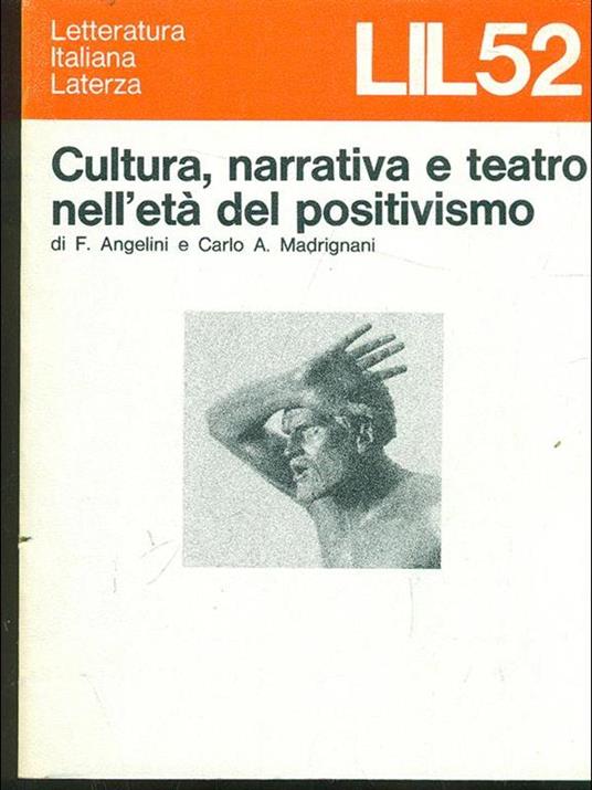 Cultura, narrativa e teatro nell'età del positivismo - copertina