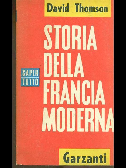 Storia della Francia moderna - David Thomson - copertina