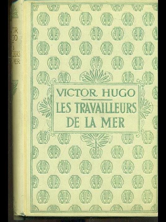 Les travailleurs del la mer - Victor Hugo - copertina