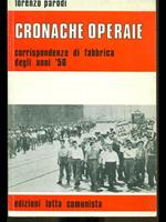 Cronache operaie
