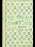 Theatre en liberté. Amy Robsart