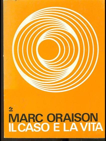 Il caso e la vita - Marc Oraison - copertina