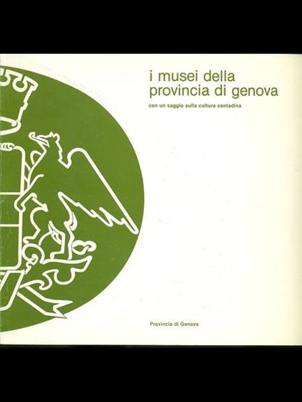 I musei della provincia di Genova - copertina