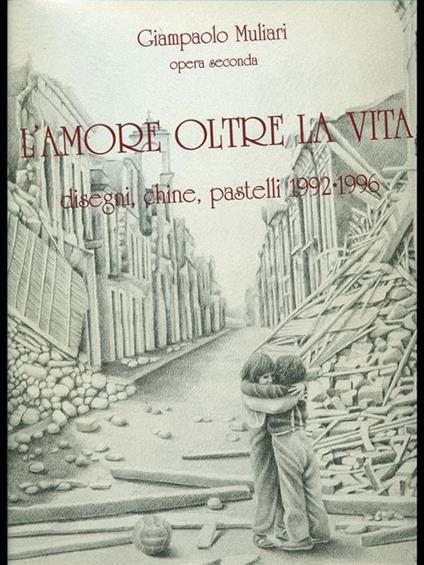 L' amore oltre la vita. Opera Seconda - copertina