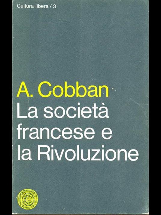 La società francese e la Rivoluzione - Alfred Cobban - 4
