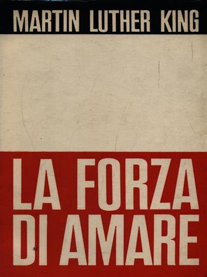 La forza di amare - Martin Luther King - copertina