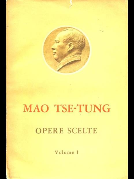 Opere scelte vol I - Tse-tung Mao - copertina