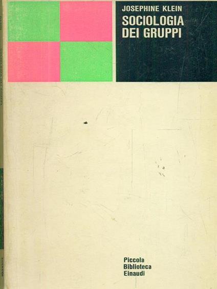 Sociologia dei gruppi - Josephine Klein - copertina
