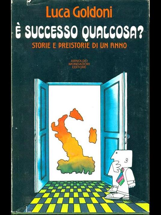 É successo qualcosa? - Luca Goldoni - copertina