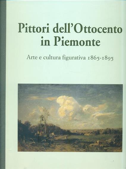 Pittori dell'Ottocento in Piemonte 1865-1895 - Piergiorgio Dragone - copertina