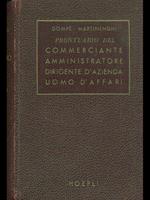 Prontuario del commerciante dell'amministratore del dirigented'azienda e dell'uomo d'affari