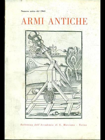 Armi antiche. Numero unico 1963 - copertina