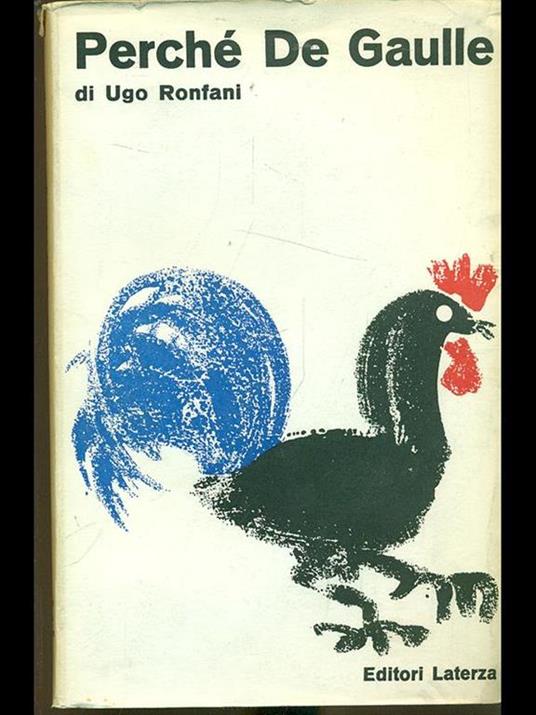 Perché De Gaulle - Ugo Ronfani - copertina