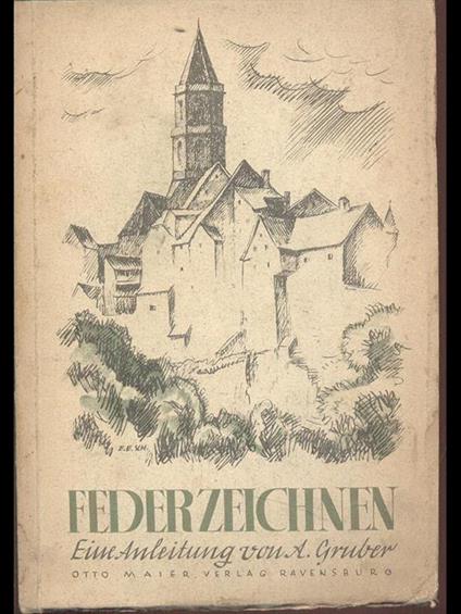 Federzeichnen - Arthur Gruber - copertina