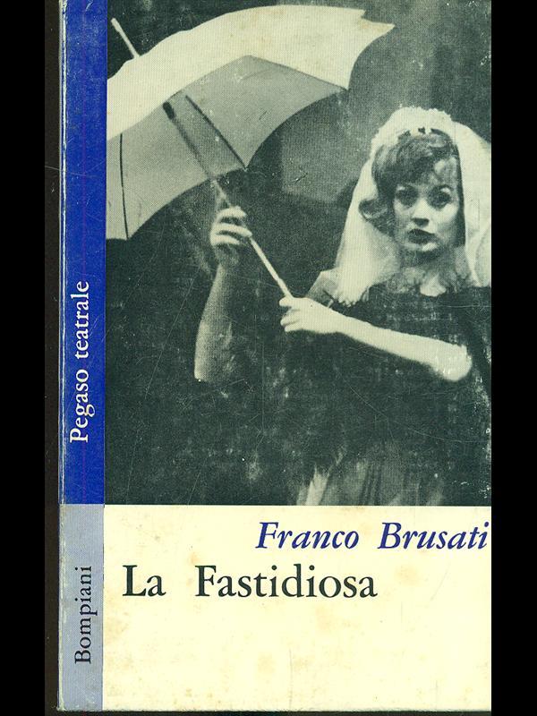 La Fastidiosa
