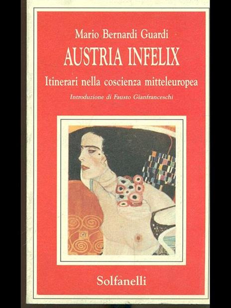 Austria Infelix - Mario Bernardi Guardi - copertina