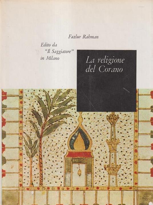 La religione del Corano - Fazlur Rahman - copertina