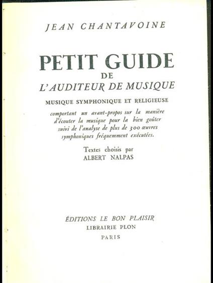 Petit guide de l'auditeur de musique - Jean Chantavoine - copertina