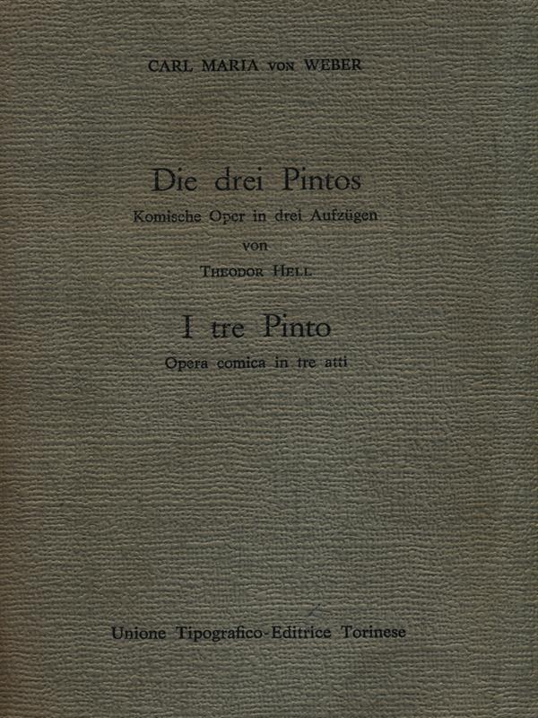 Die drei Pintos. I tre Pinto