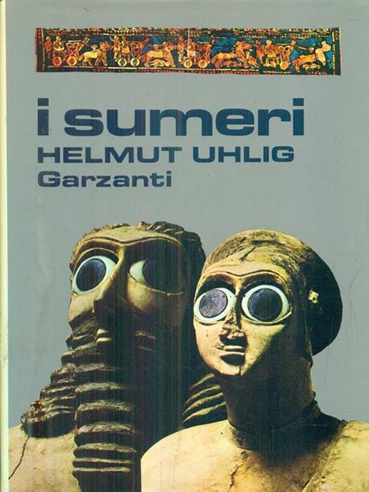 I sumeri - Helmut Uhlig - copertina