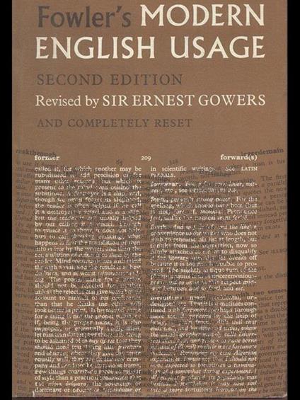 Fowler's modern english usage - Ernest Gowers - copertina