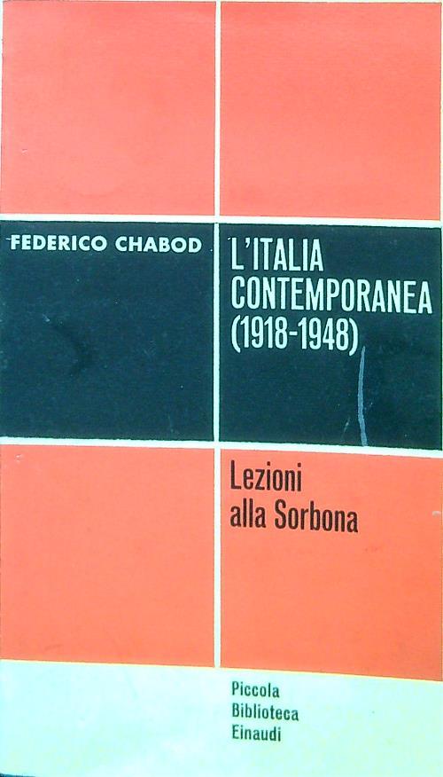 L' Italia contemporanea 1918-1948. Lezioni alla Sorbona