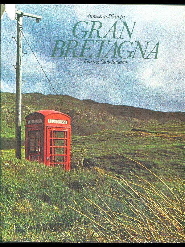 Attraverso l'Europa. Gran Bretagna