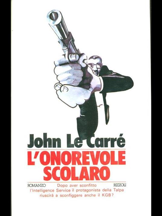 L' onorevole scolaro - John Le Carré - 9