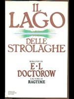 Il lago delle strolaghe
