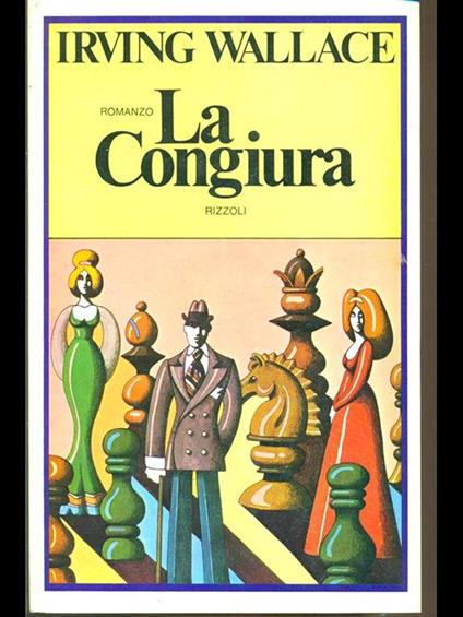 La Congiura - Irving Wallace - copertina