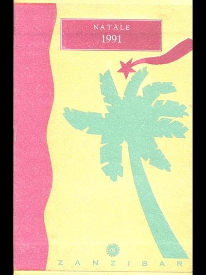 Natale 1991. La lumaca testarda- Il pittore di insegne. Hadriana in tutti i miei sogni - copertina