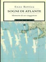 Sogni di Atlante. Memorie di un viaggiatore