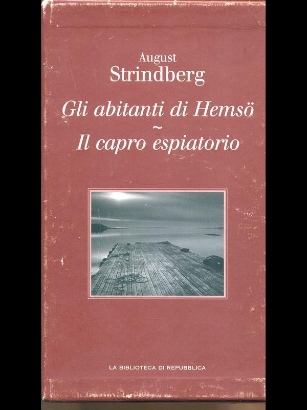 Gli abitanti di Hemso. Il capro espiatorio
