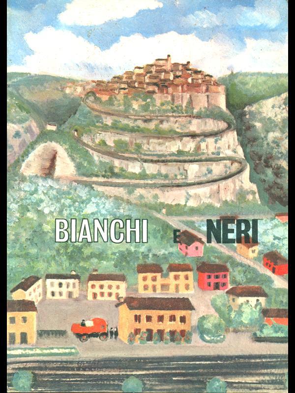 Bianchi e neri