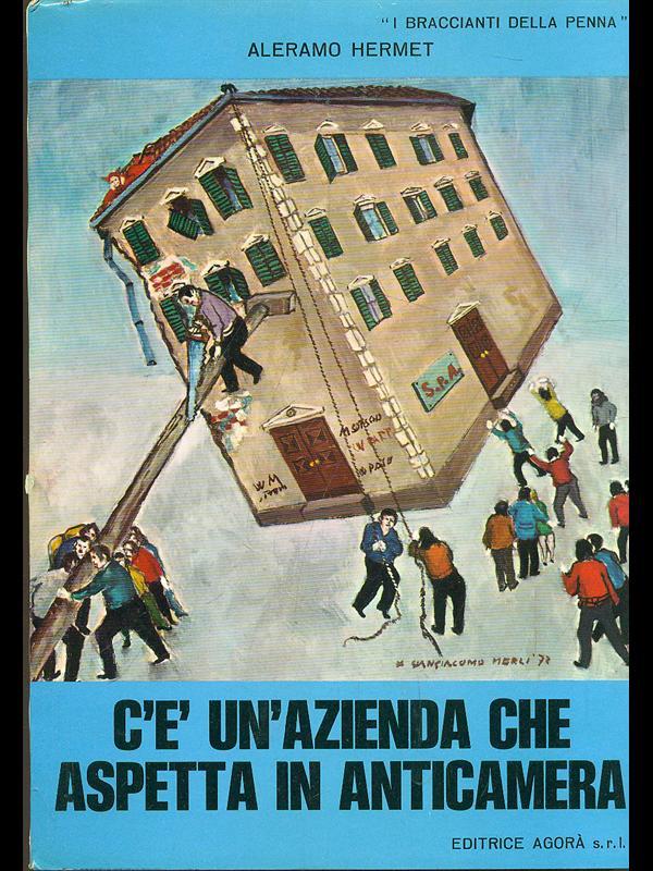 C'é un'azienda che aspetta in anticamera