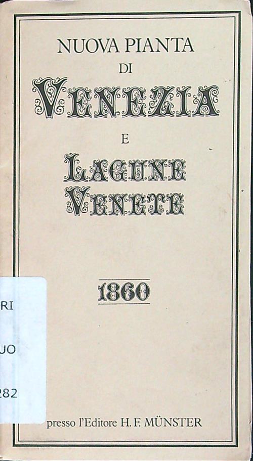 Nuova pianta di Venezia e lagune venete 1860