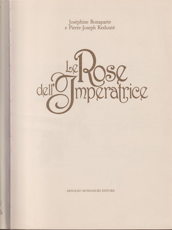Le rose dell'imperatrice