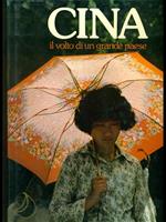 Cina. Il volto di un grande paese